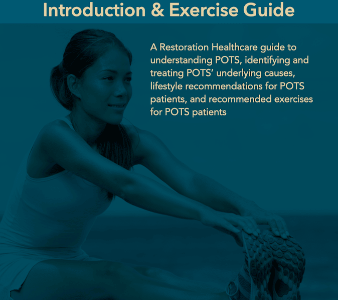 Restoration Healthcare Offers Exercise Guide for POTS Sufferers!